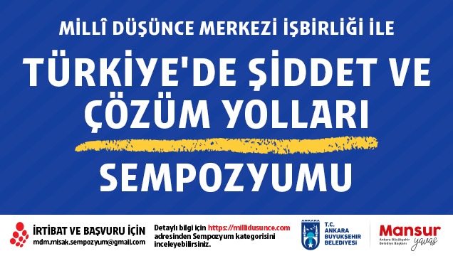 Türkiye'de Şiddet ve Çözüm Yolları Sempozyumu