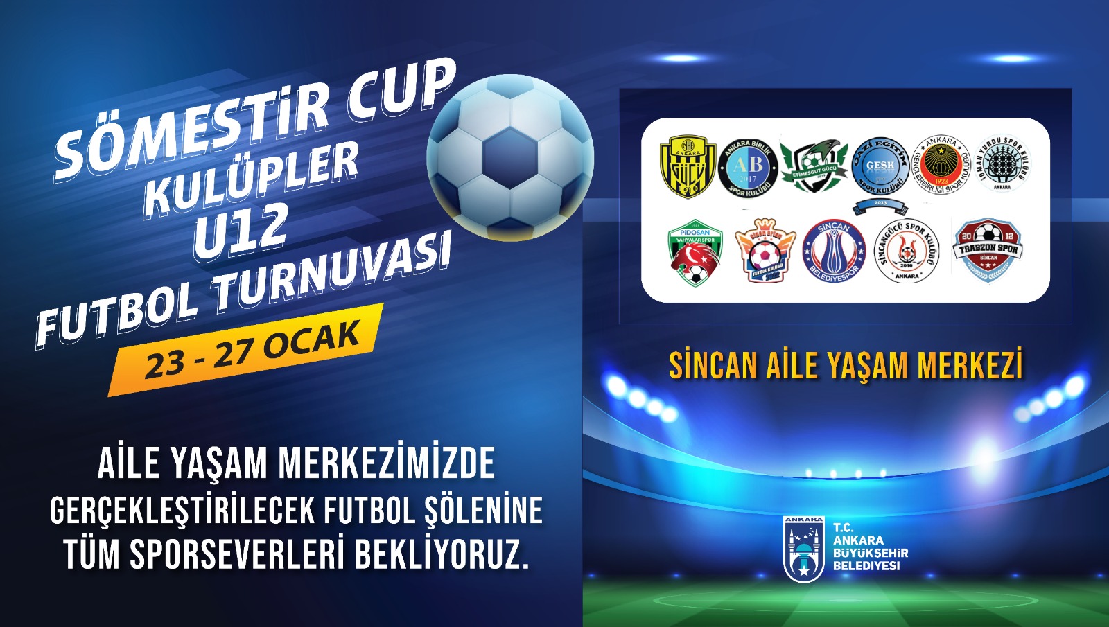 Sömestir Cup Kulüpler U12 Futbol Turnuvası 